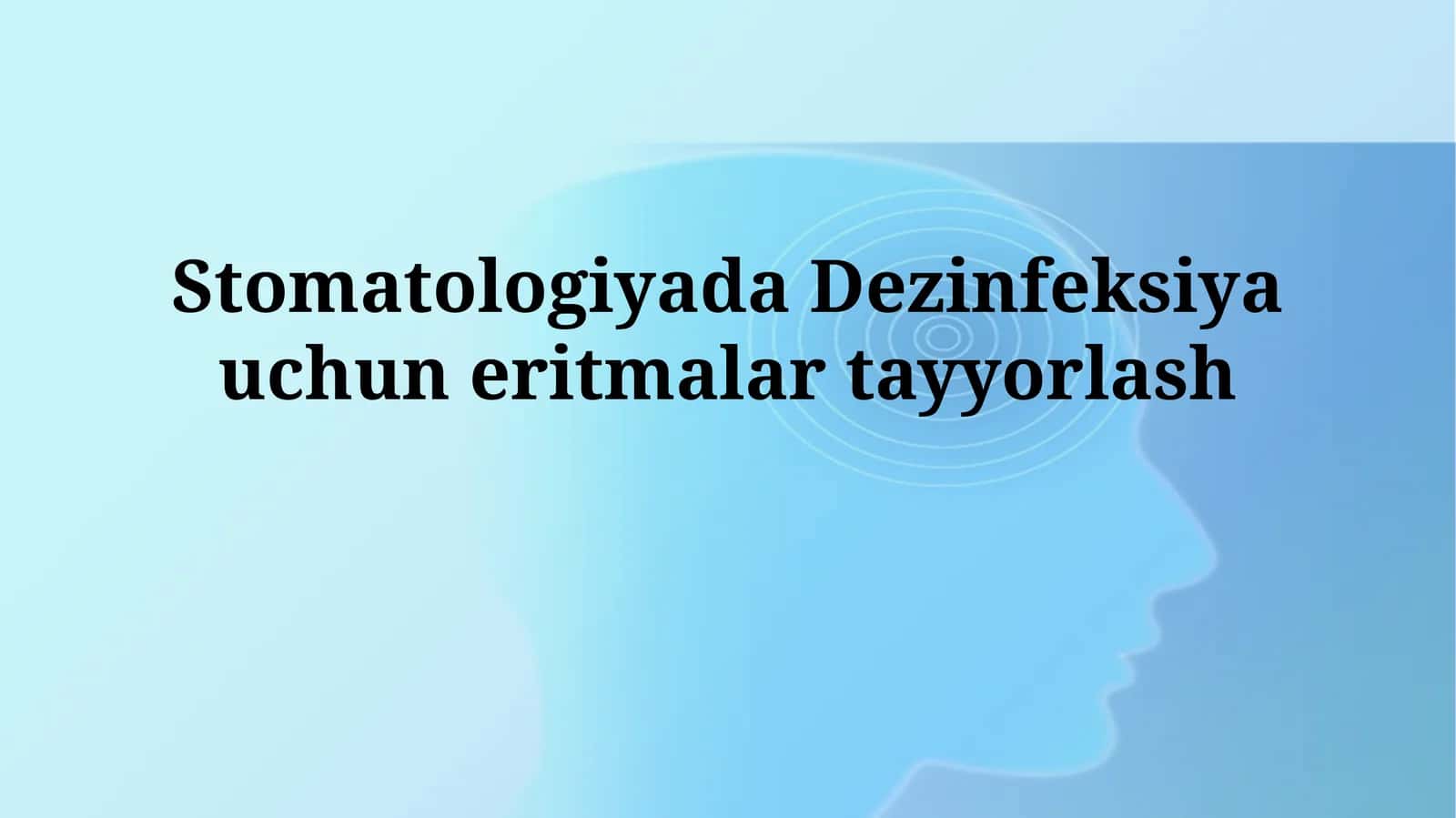 Dezinfeksiya uchun eritmalarni tayyorlash 1