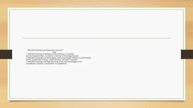 Blended learning texnologiyalari mazmuni 1