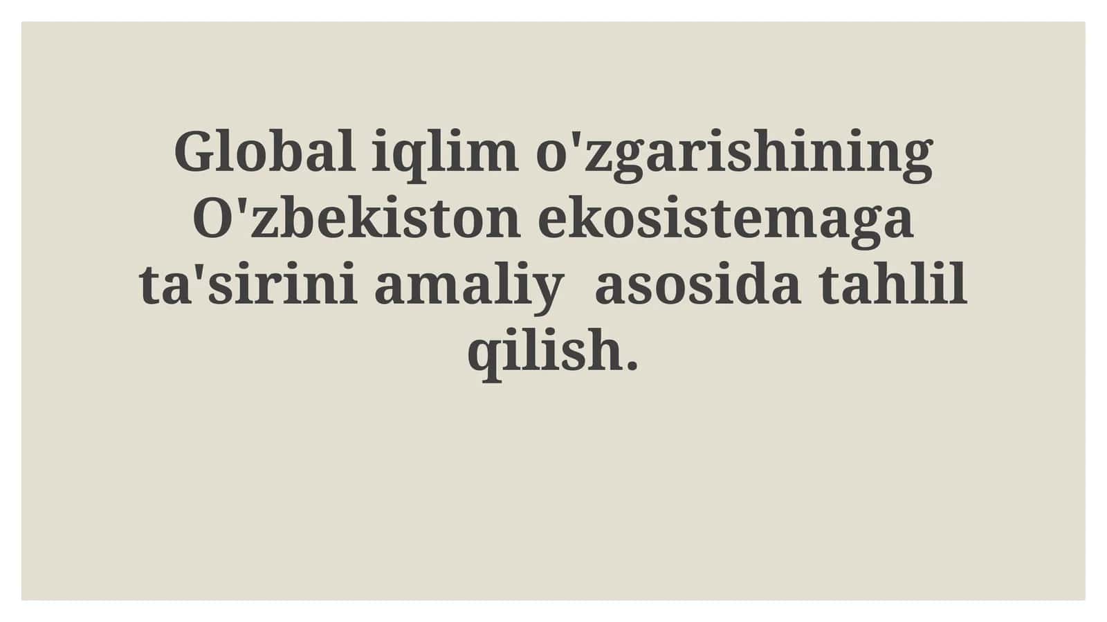 O'zbekistonda Iqlim O'zgarishi 1