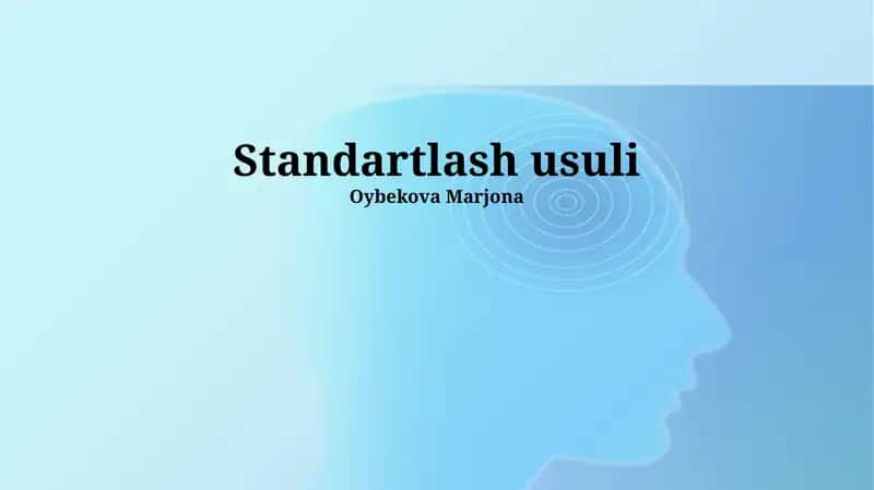 Standartlash usuli 1