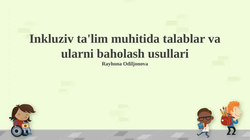 Inklyuziv Ta'lim Muhiti 1