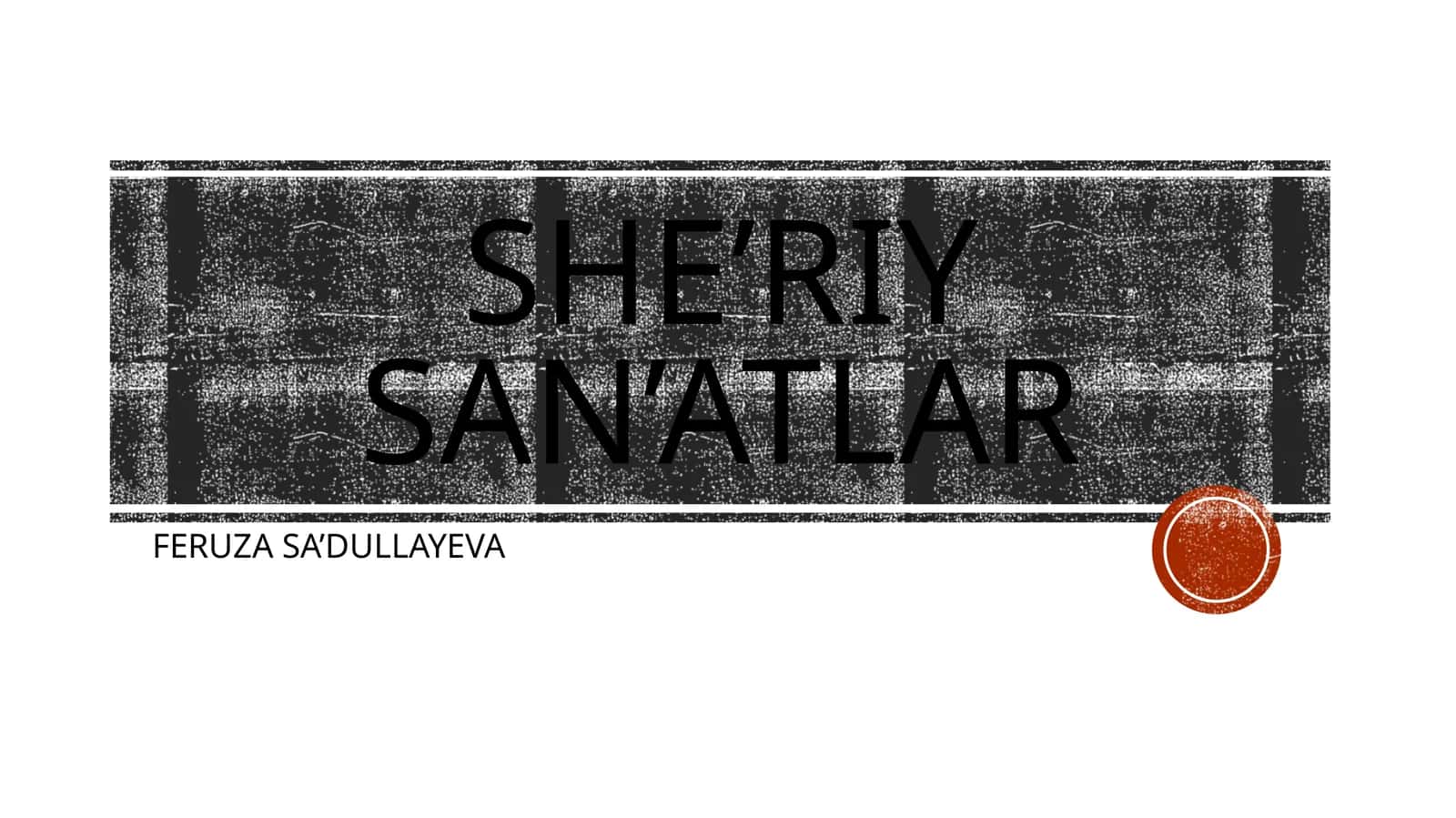 SHE’RIY SAN’ATLAR 1