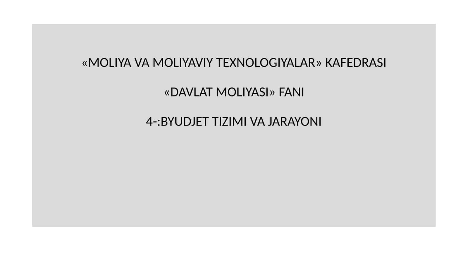 DAVLAT MOLIYASI 1