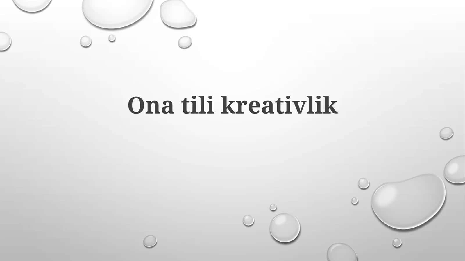 Ona tilidagi ijodkorlik 1
