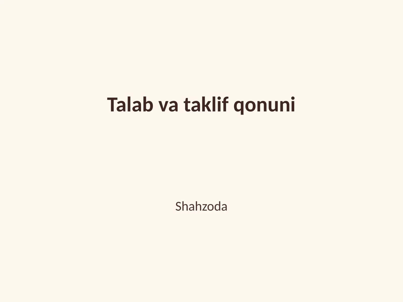 Talab va taklif qonuni 1