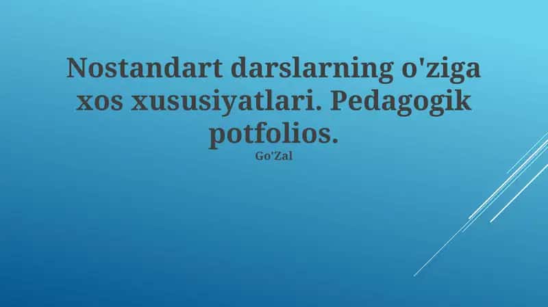 Pedagogik Portfellar: Tuzuv va Mazmun 1