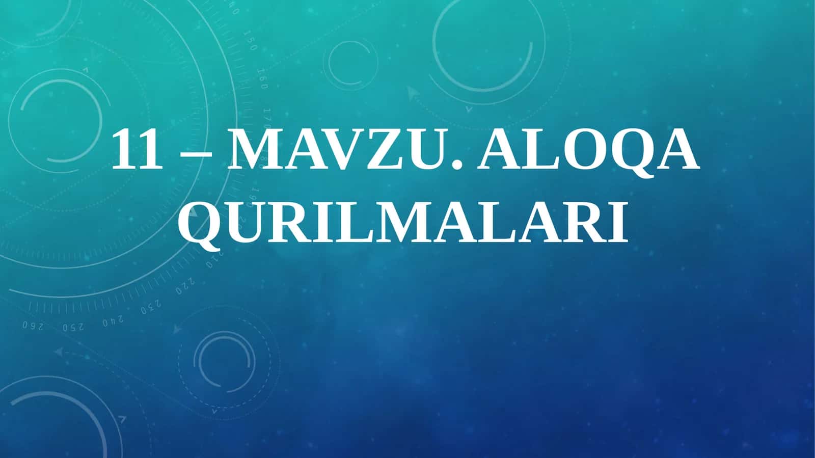 ALOQA QURILMALARI 1