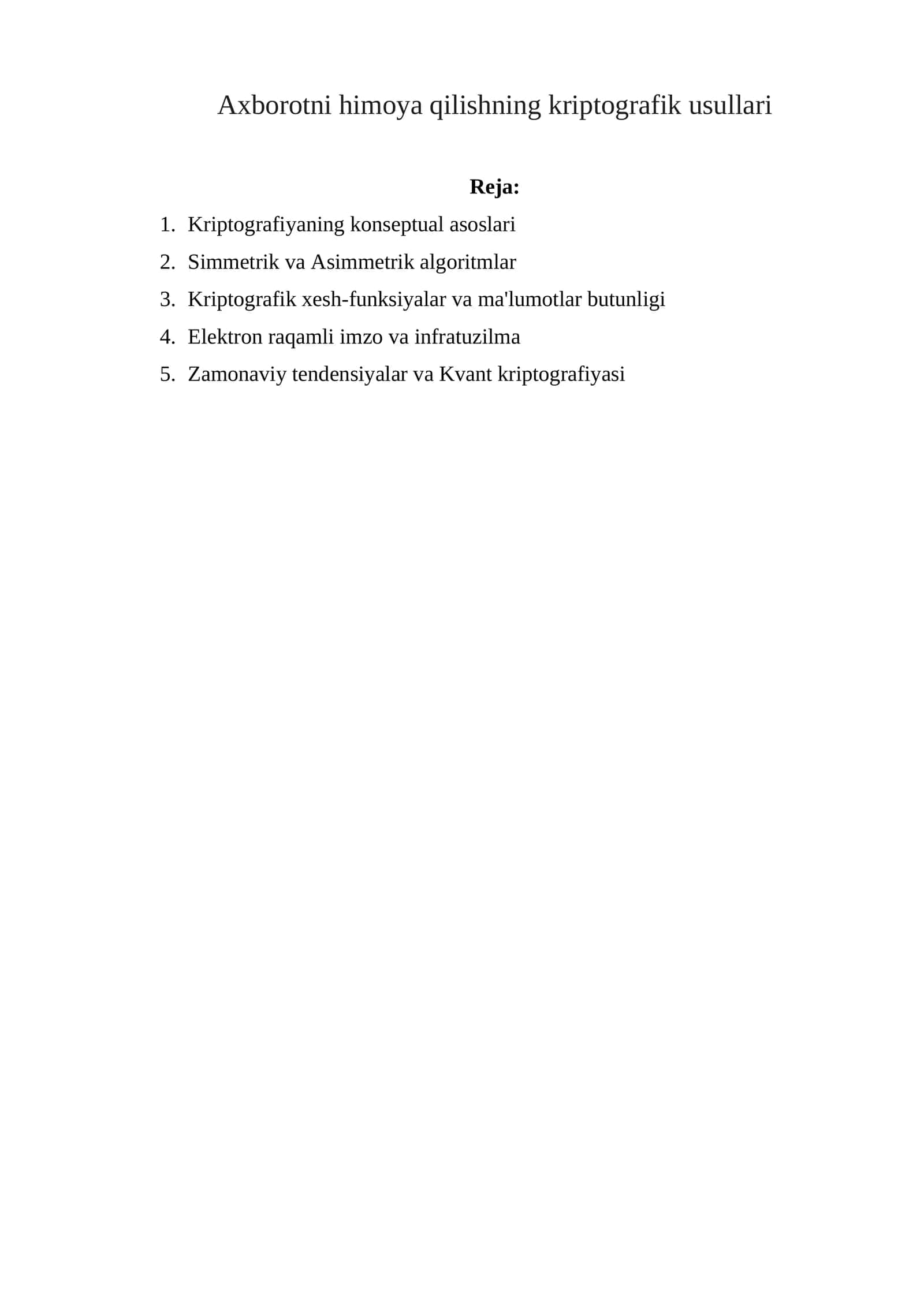 Axborotni himoya qilishning kriptografik usullari 1