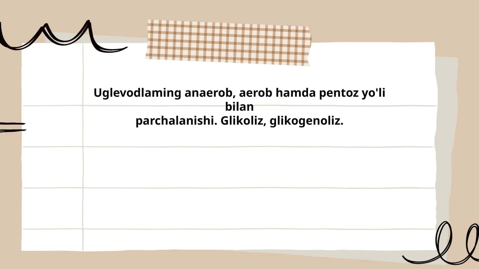 Uglevodlaming anaerob, aerob hamda pentoz yo'li bilanparchalanishi. Glikoliz, glikogenoliz 1