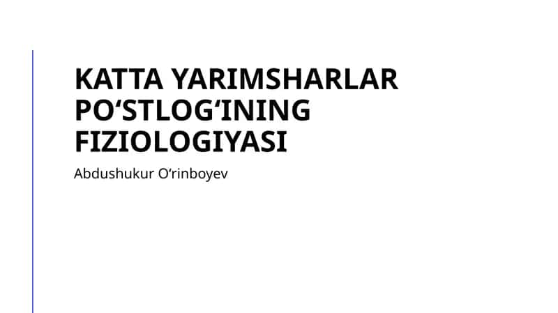 Katta Yarimsharlar Poʻstlogʻining Tuzilishi 1