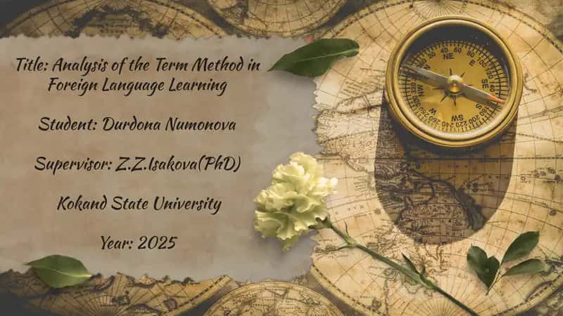 Analysis of the Term Method in Foreign Language Learning 1