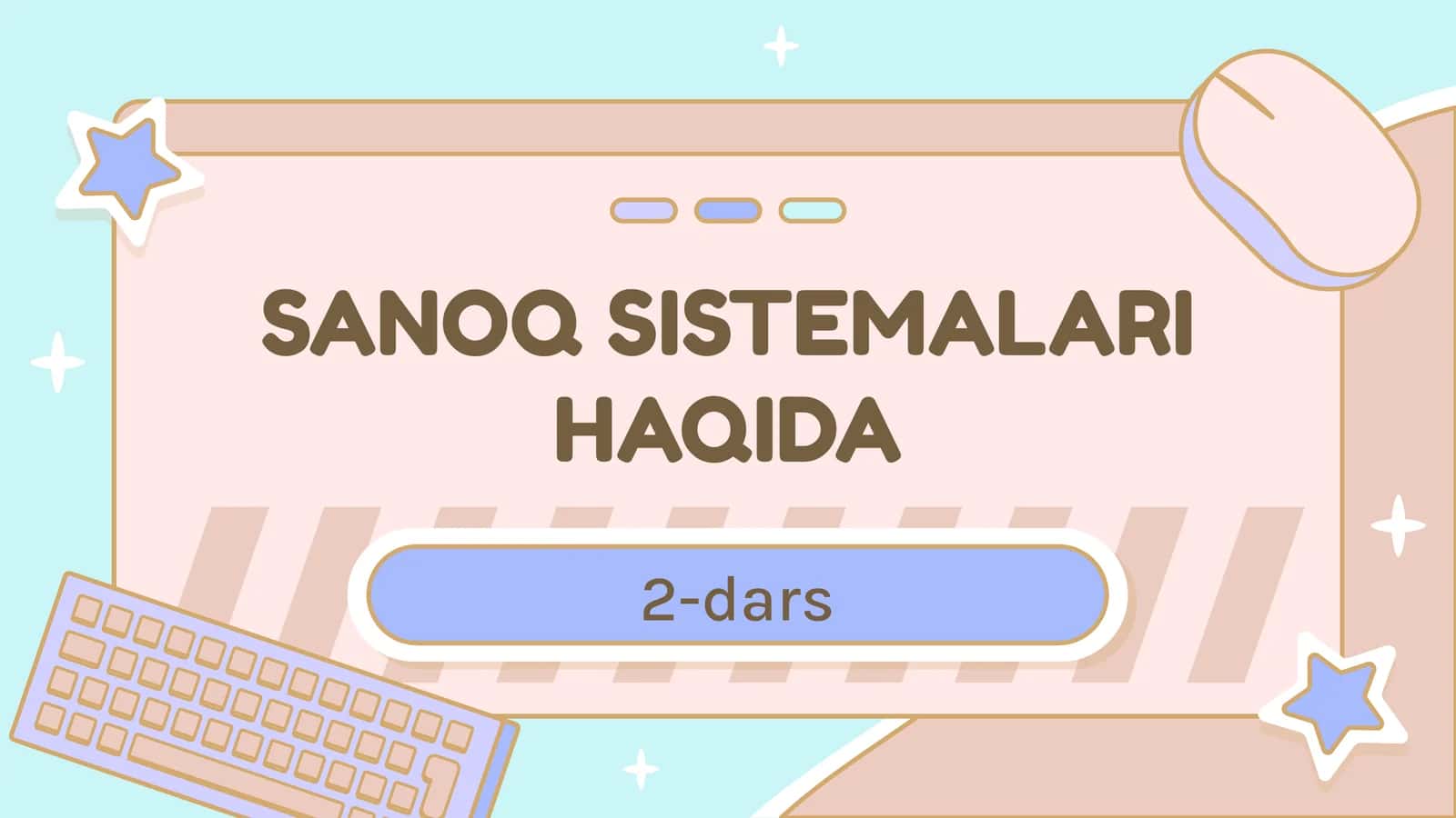 Sanoq Sistemalari Haqida 1