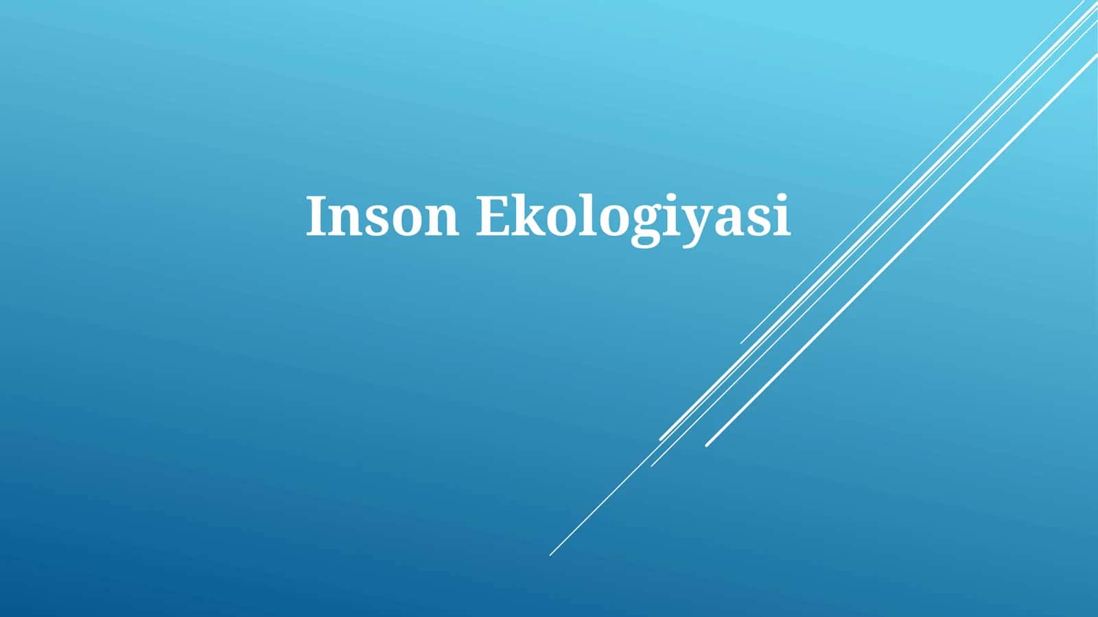 Inson Ekologiyasi 1