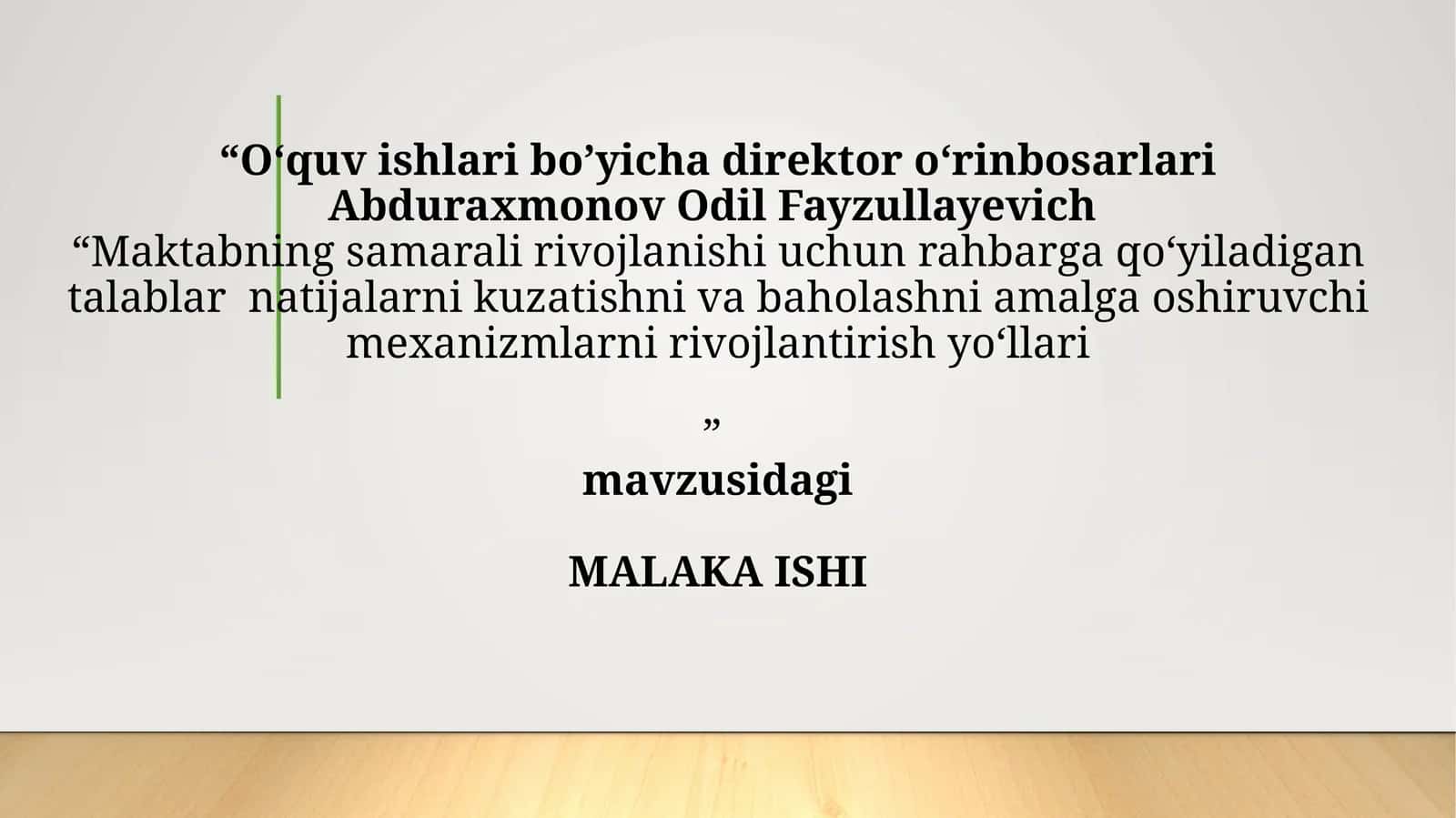Maktabni Samarali boshqarishda Rahbarga qo’yiladigan talablar 1