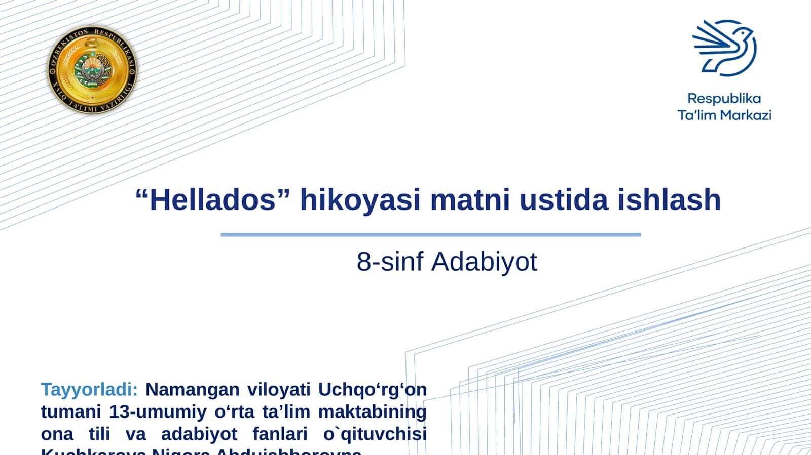 "Hellados" hikoyasi matni ustida ishlash 1
