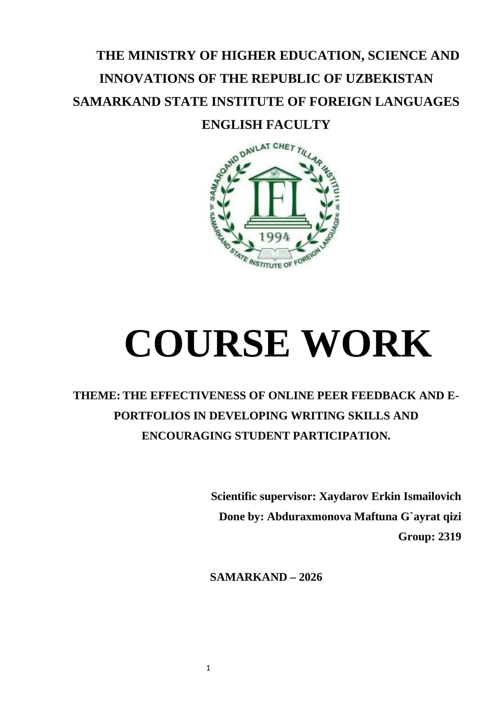 THEME: THE EFFECTIVENESS OF ONLINE PEER FEEDBACK AND E-PORTFOLIOS IN DEVELOPING WRITING SKILLS AND ENCOURAGING STUDENT PARTICIPATION 1