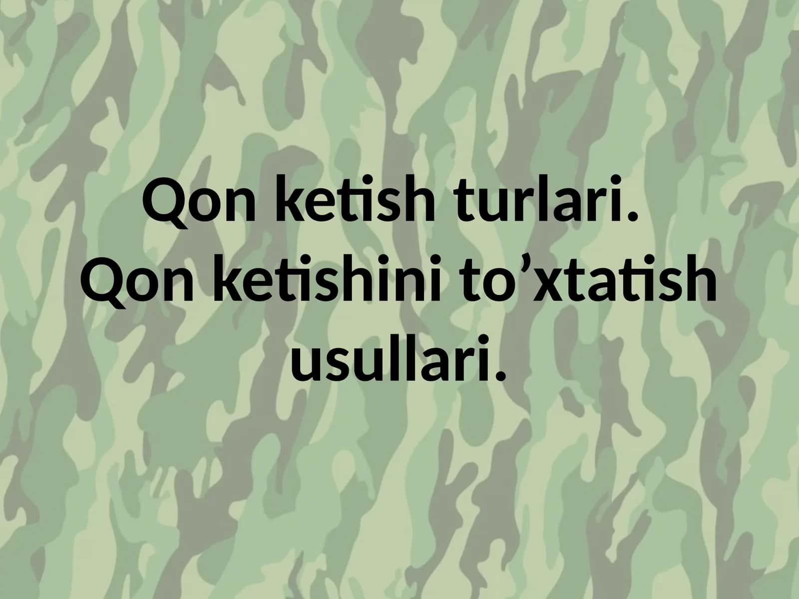 Qonketishturlari.Qonketishinito’xtatishusullari 1