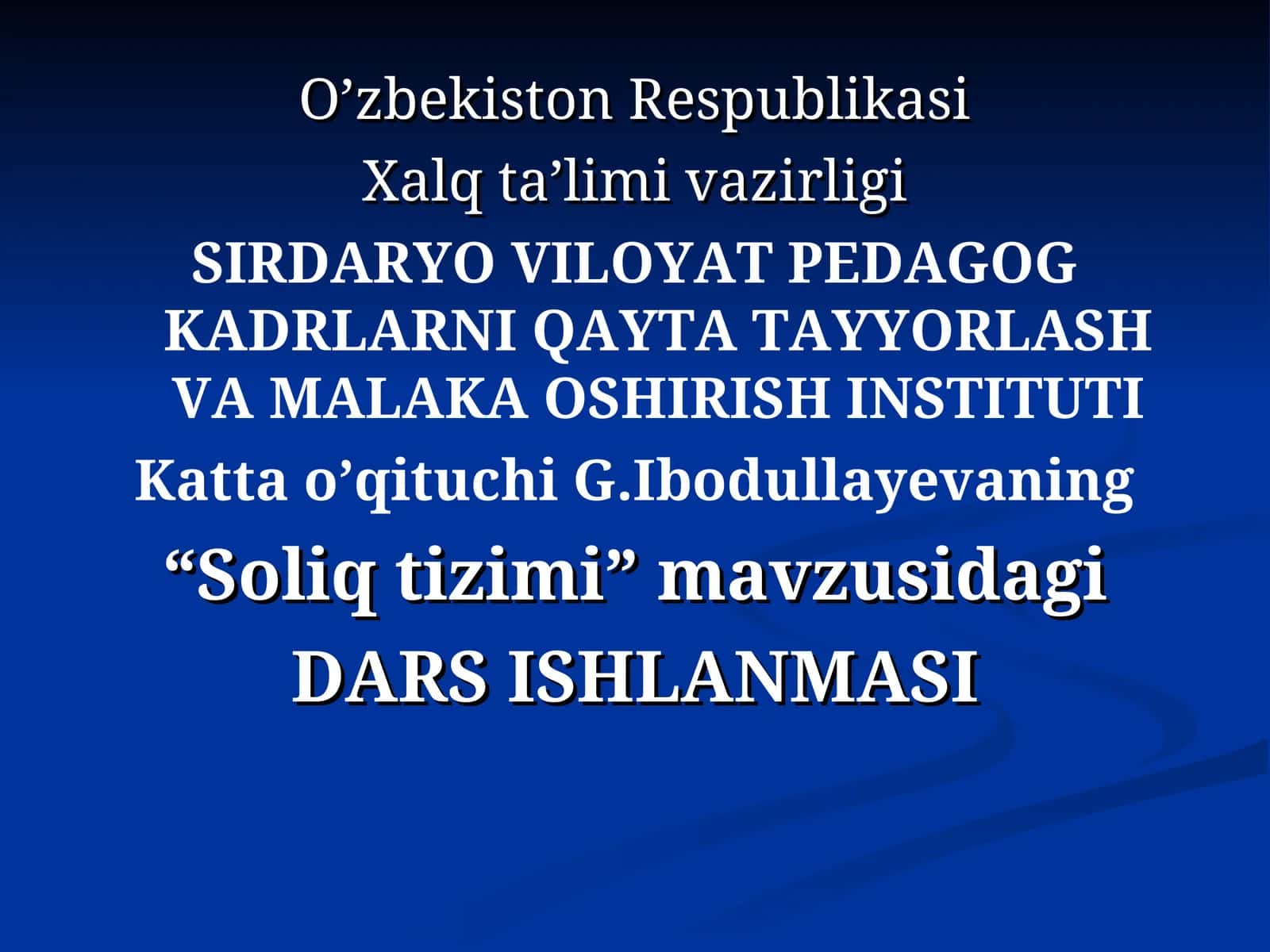 Soliq tizimi dars ishlanmasi 1