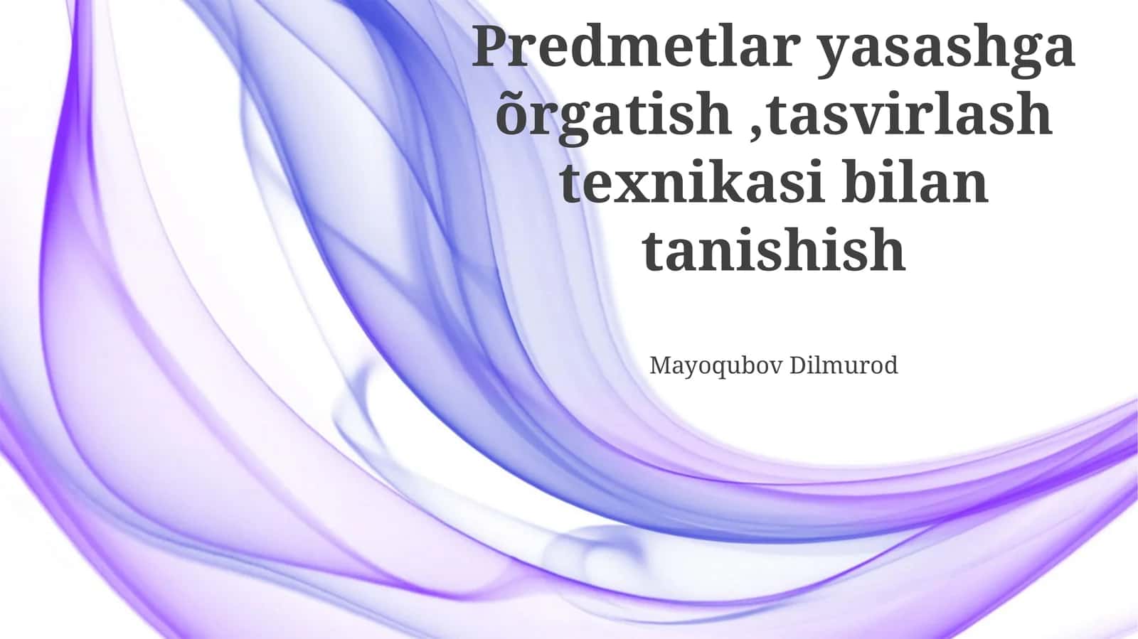 Ob'ektlarni yaratish va vizualizatsiya asoslari 1