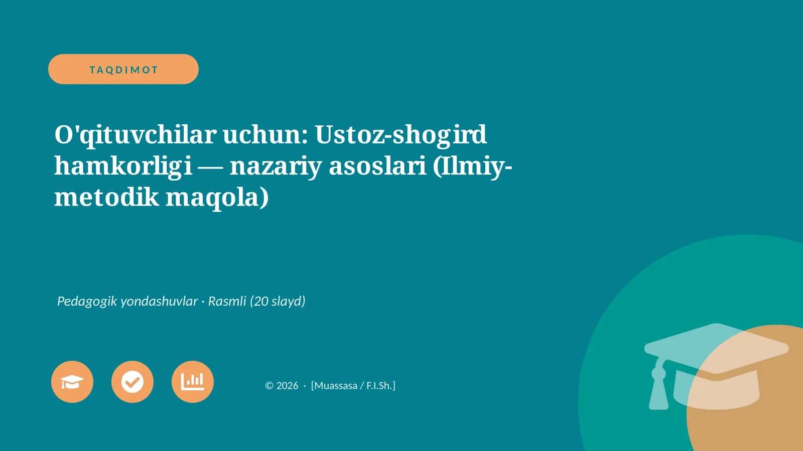 Ustoz-shogird hamkorligi — nazariy asoslari 1