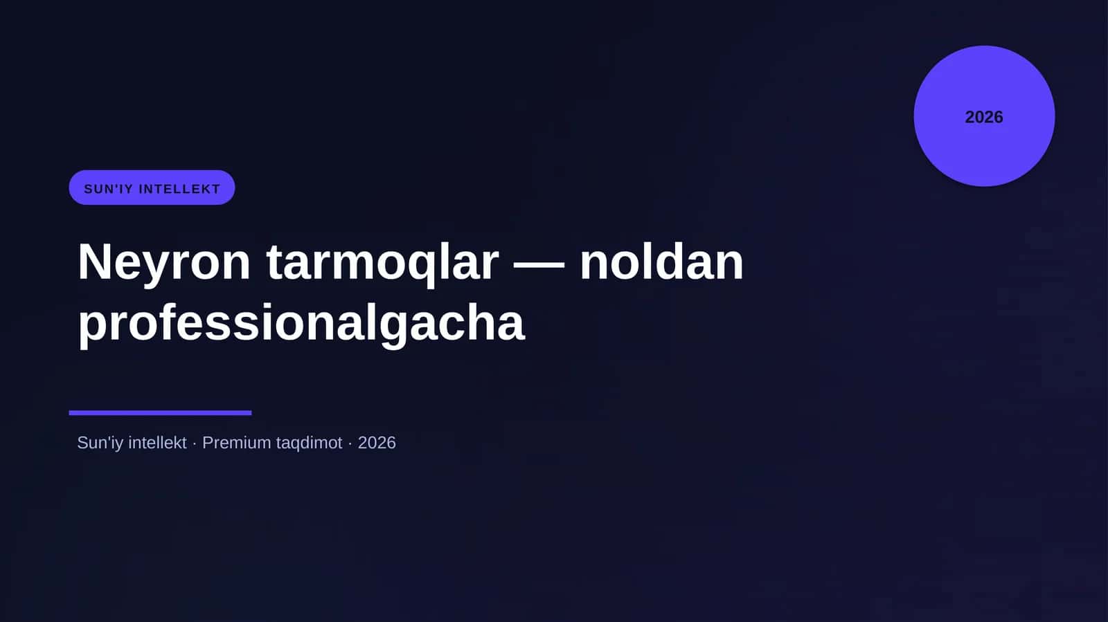 Neyron tarmoqlar — noldan professionalgacha 1