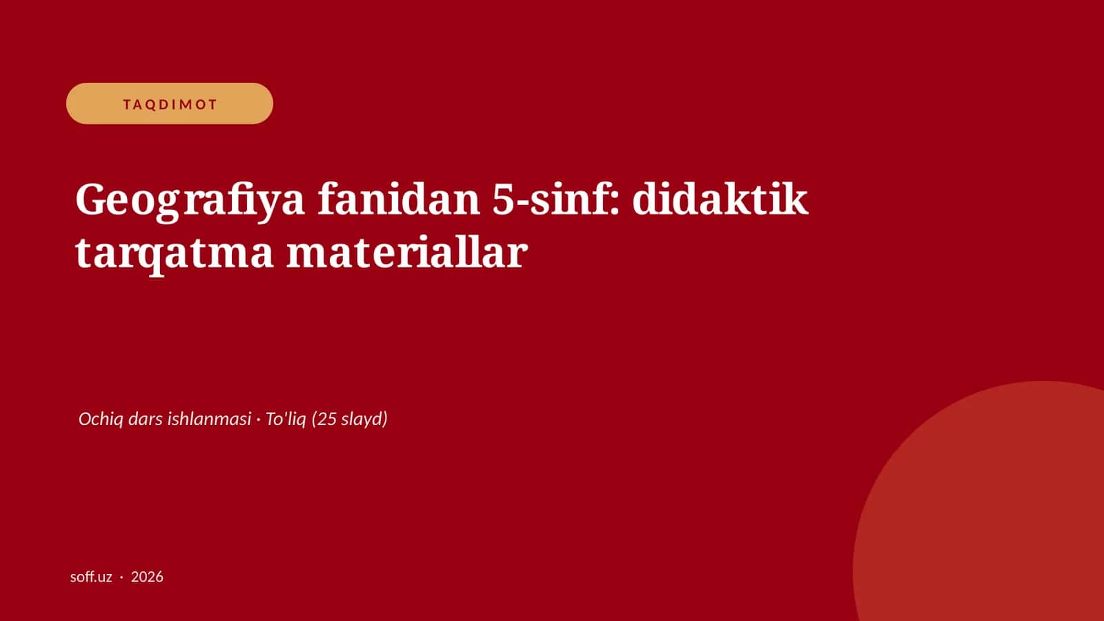Geografiya fanidan 5-sinf: didaktik tarqatma materiallar 1