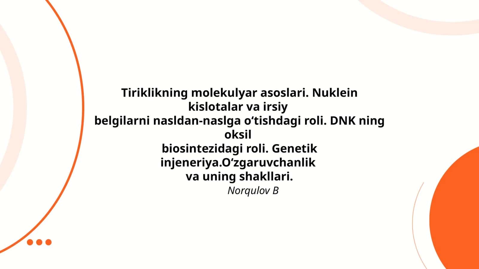 Tiriklikning molekulyar asoslari 1