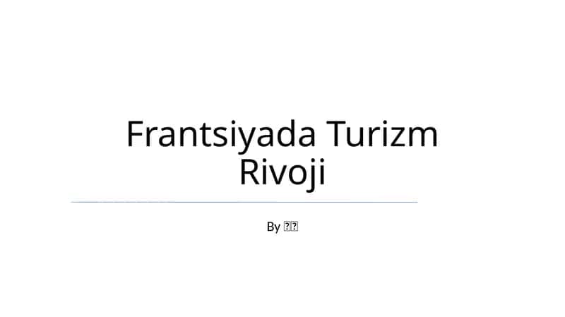 Frantsiyada Turizm Rivoji 1