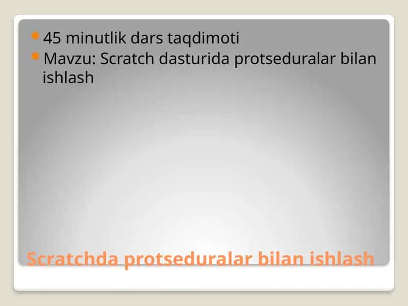 Scratchda protseduralar bilan ishlash 1