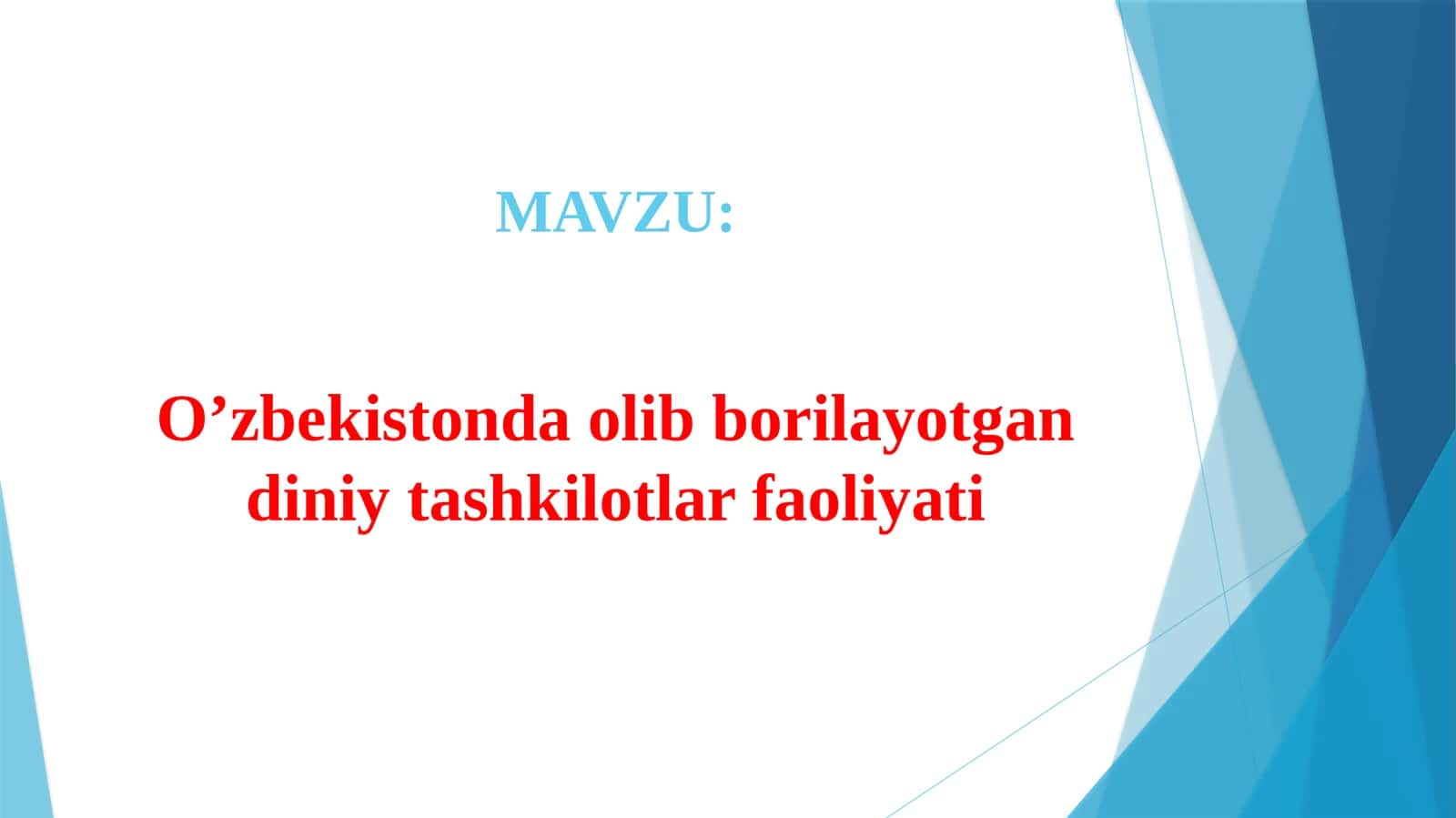 O’zbekistonda olib borilayotgan diniy tashkilotlar faoliyati 1