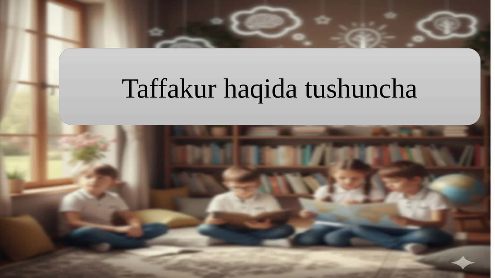 Taffakur haqida tushuncha 1