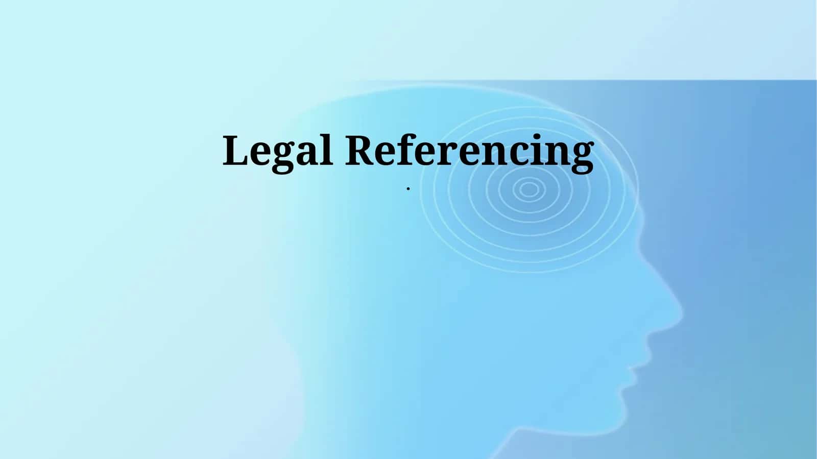 Legal Referencing 1