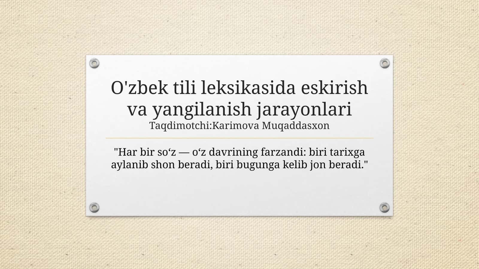 O'zbek tili leksikasida eskirish va yangilanish jarayonlari 1