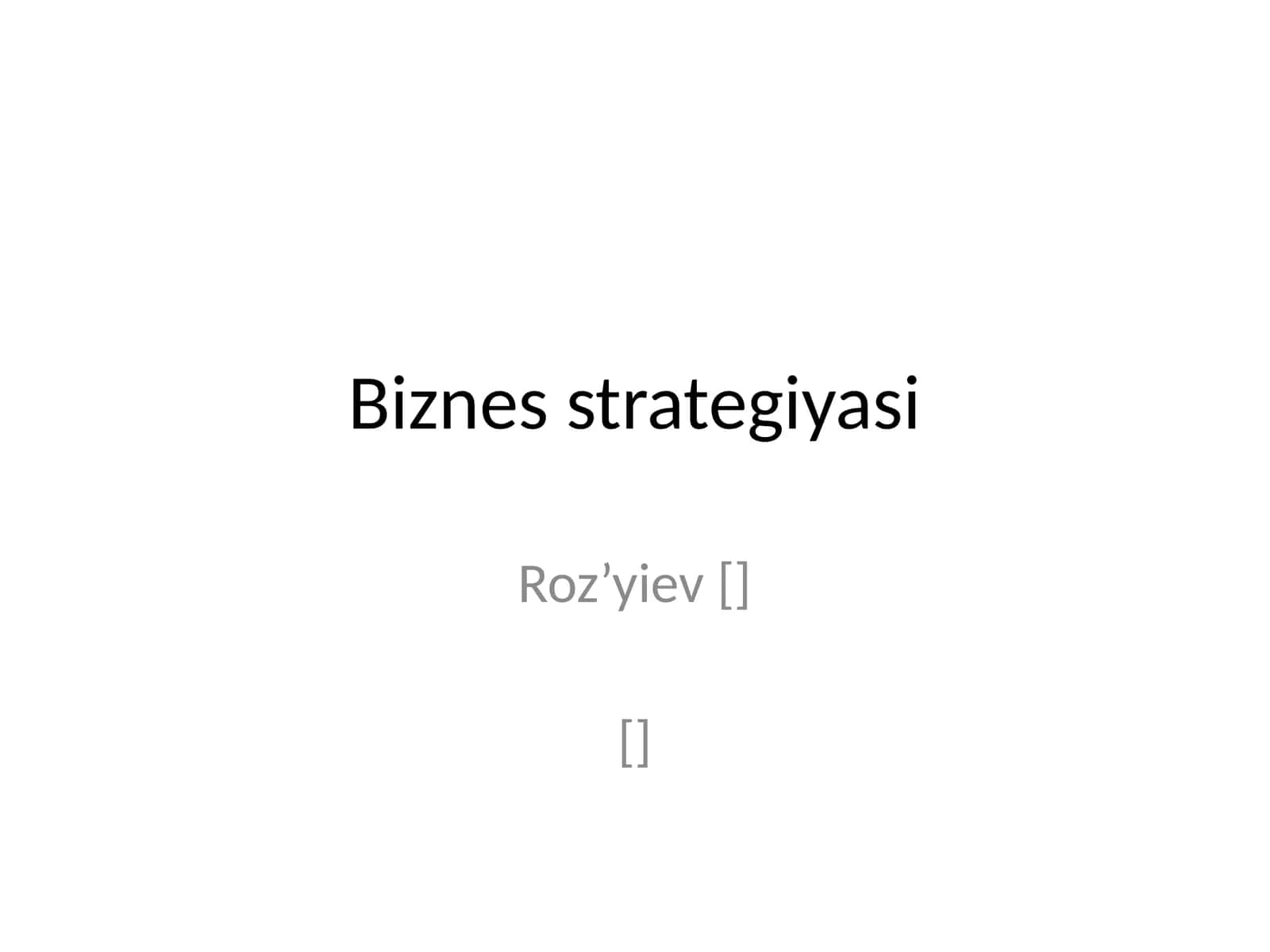 Biznes strategiyasi 1