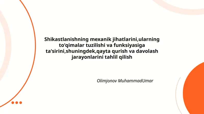 Shikastlanishning mexanik jihatlarini tahlil qilish 1