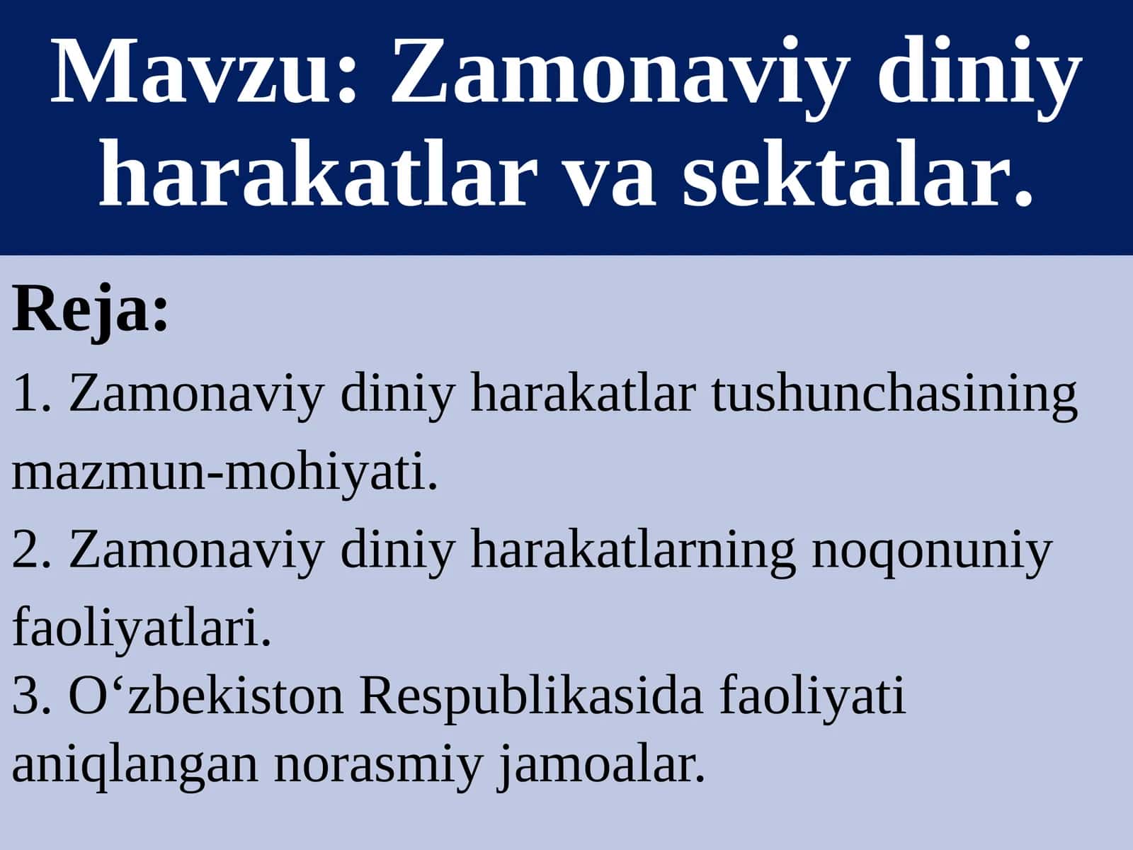 Zamonaviydiniy harakatlar va sektalar 1
