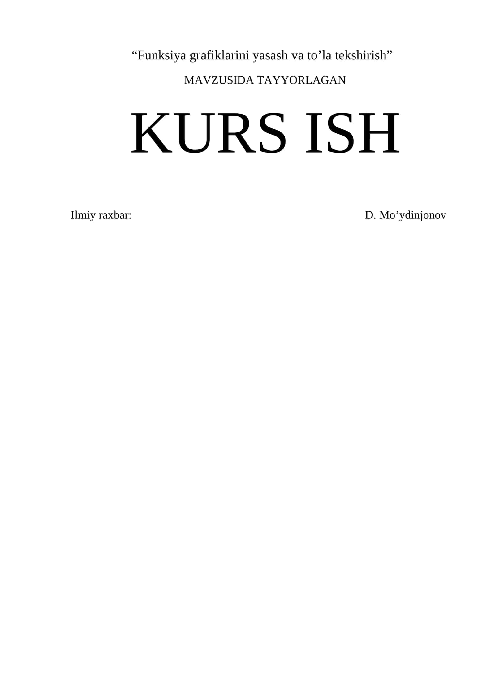 Funksiya grafiklarini yasash va to’la tekshirish 1
