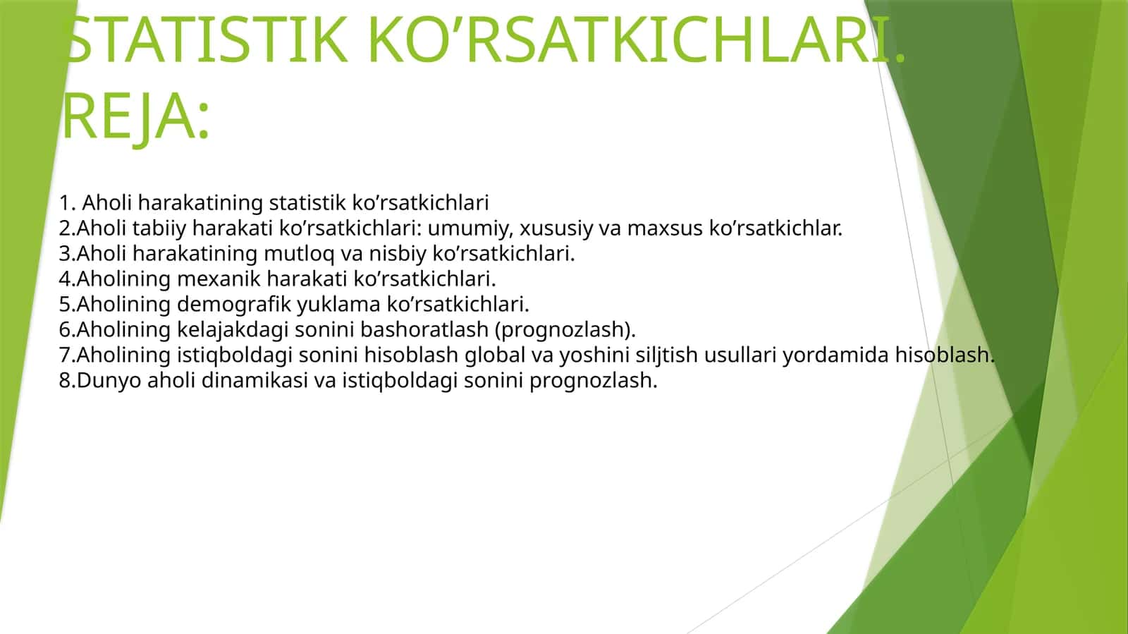 17AHOLI HARAKATINING STATISTIK KO’RSATKICHLARI.REJA 1