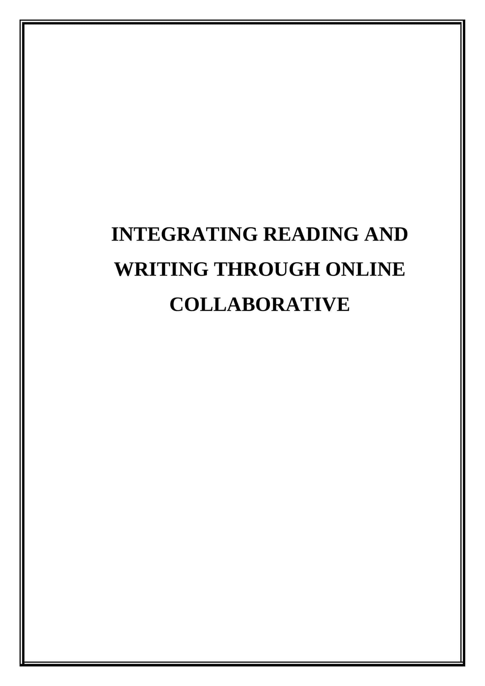 Integrating reading and writing through online collaborative 1