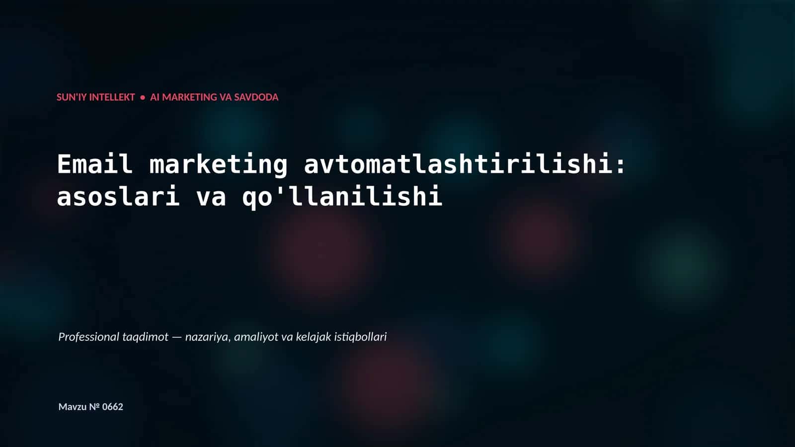 SUN'IY INTELLEKT • AI MARKETING VA SAVDODA 1