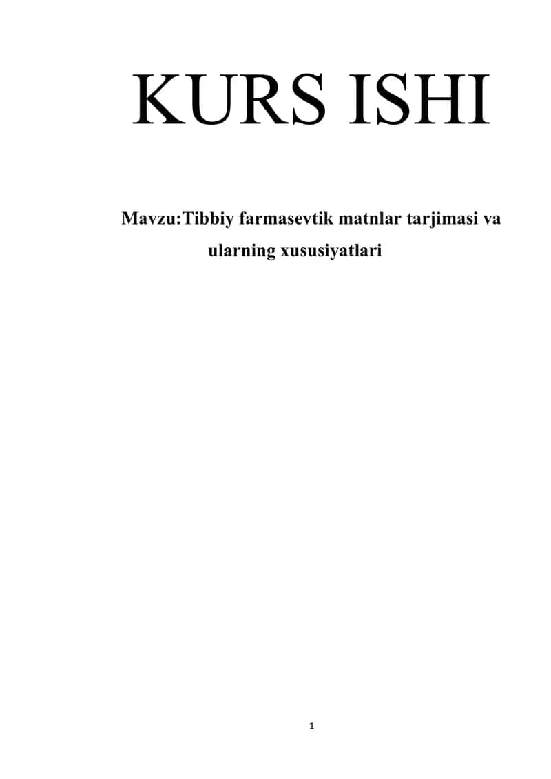 Tibbiy farmasevtik matnlar tarjimasi va ularning xususiyatlari 1