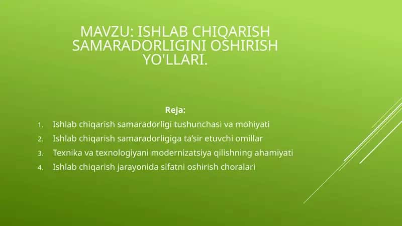 Ishlab chiqarish samaradorligini oshirish yo'llari. 1