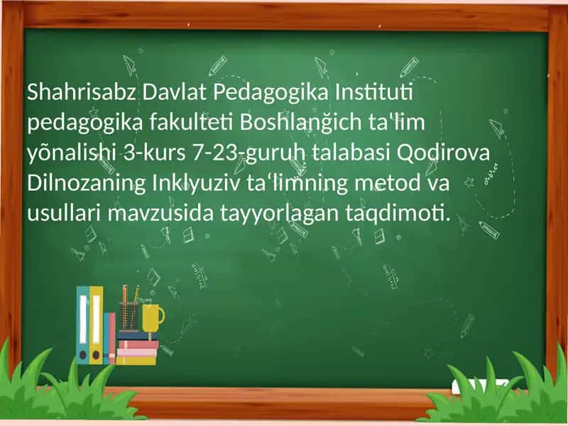 Inklyuziv ta'limning metod va usullari 1