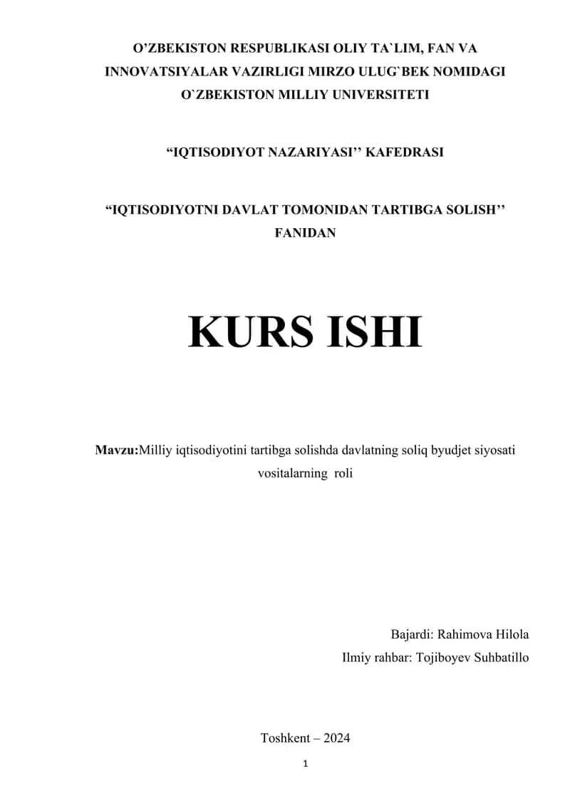 Milliy iqtisodiyotini tartibga solishda davlatning soliq byudjet siyosati vositalarning roli 1
