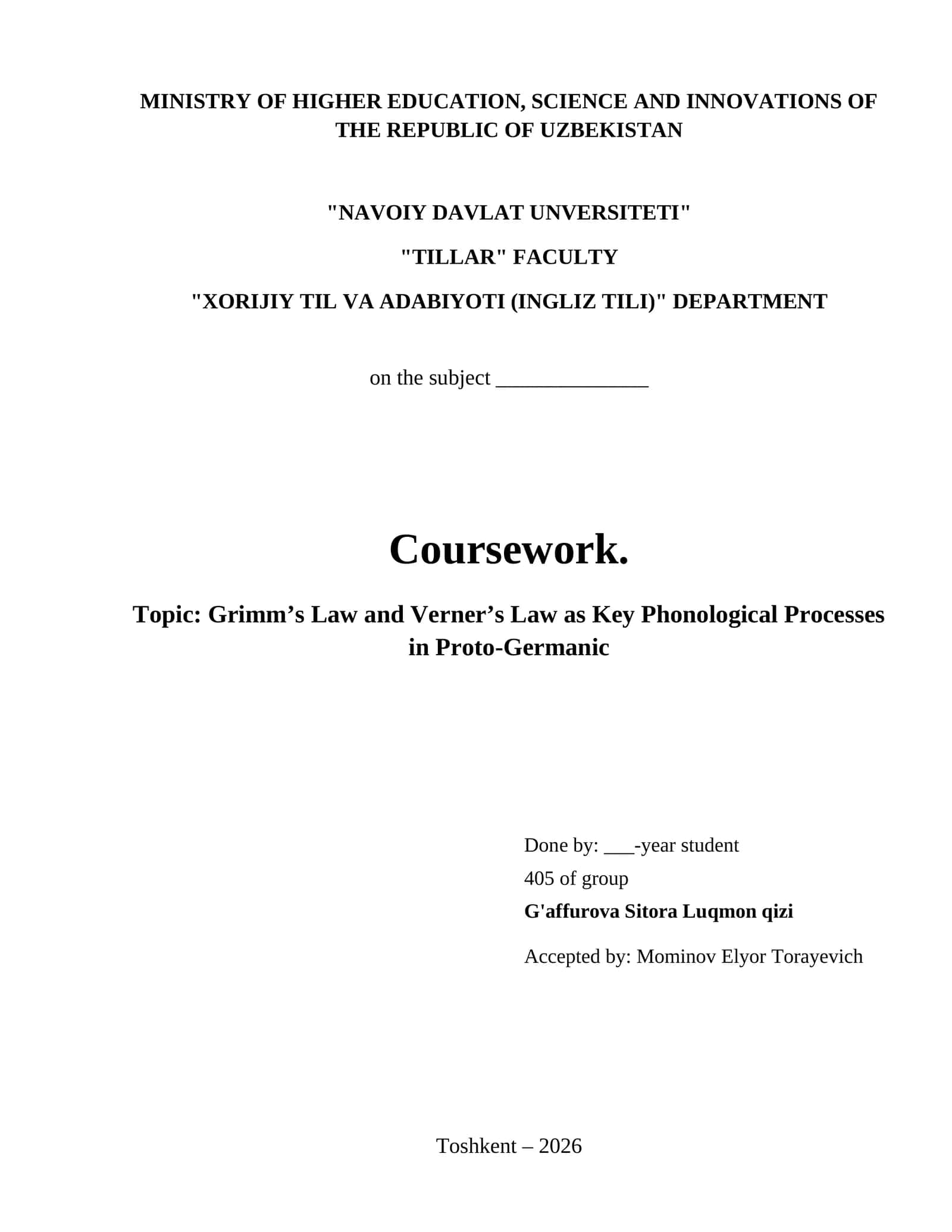 Grimm’s Law and Verner’s Law as Key Phonological Processes in Proto-Germanic 1