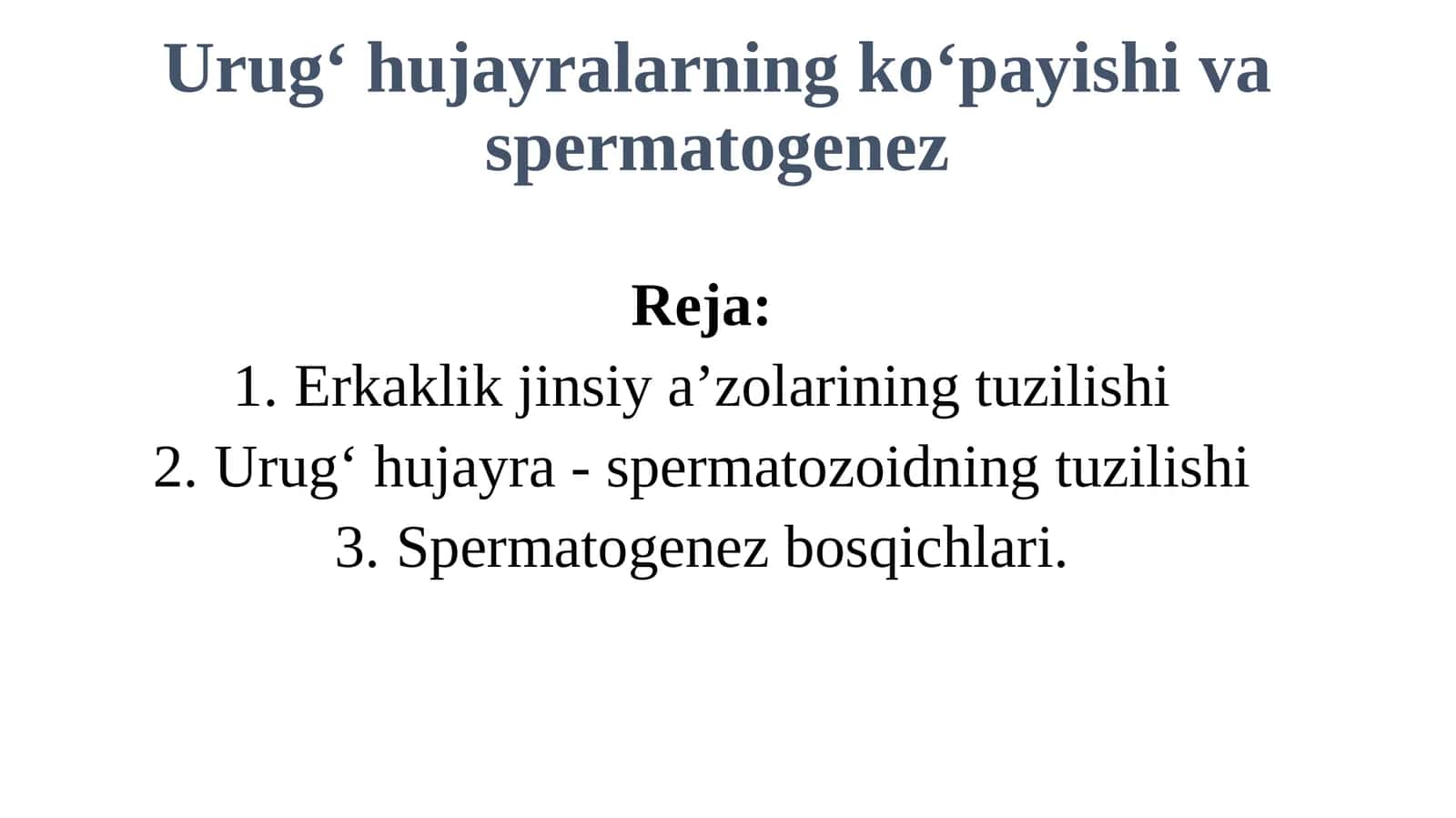 Urugʻhujayralarningkoʻpayishivaspermatogenez 1