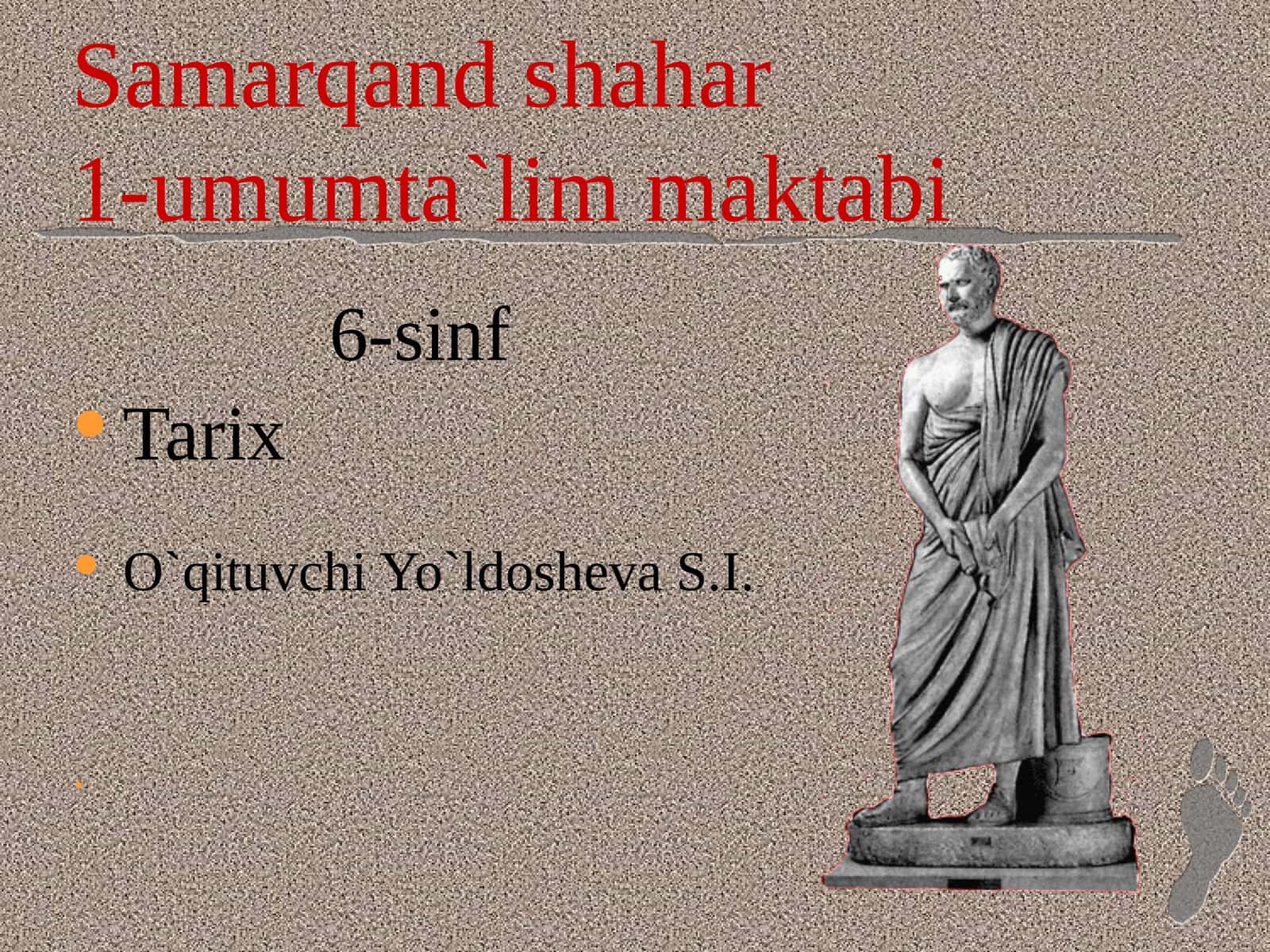 Samarqand shahar1-umumta`lim maktabi 1