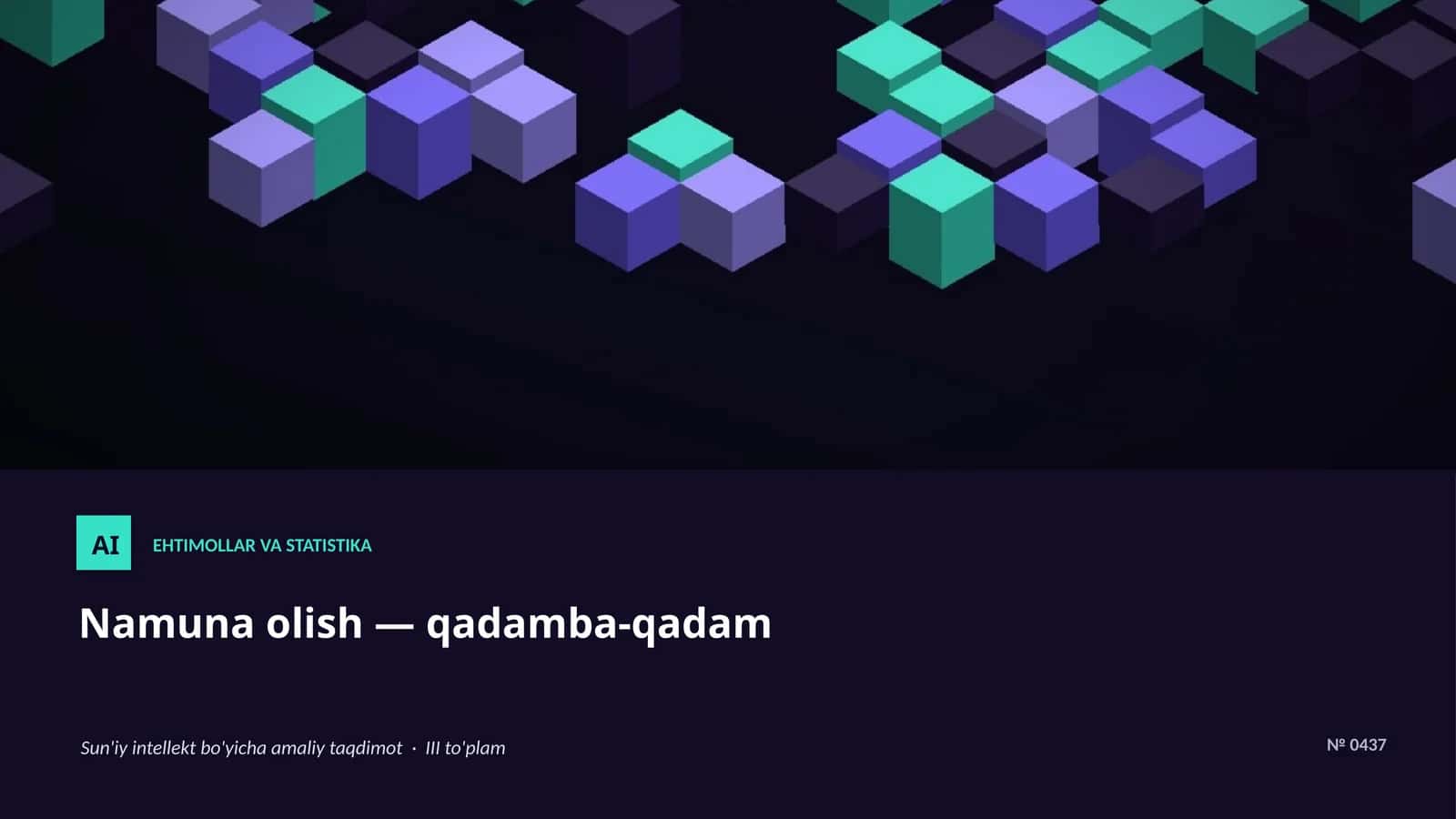 Namuna olish — qadamba-qadam 1