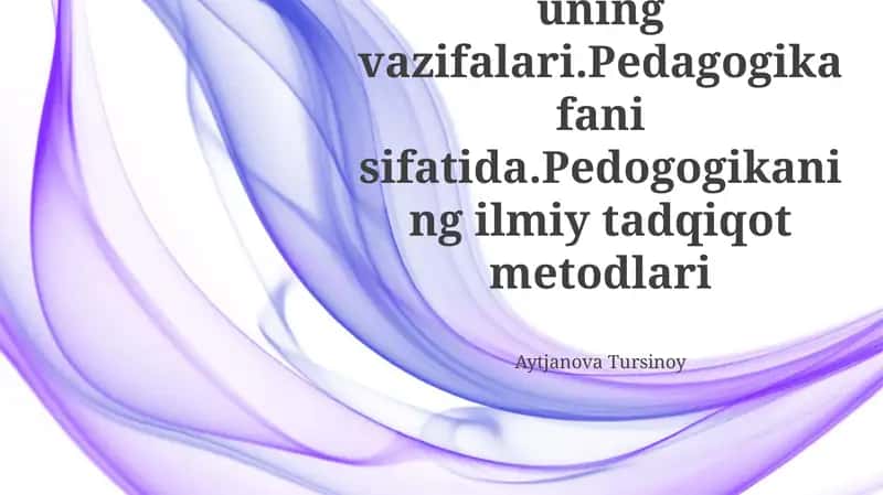 Pedagogika - kasb va uning vazifalari 1