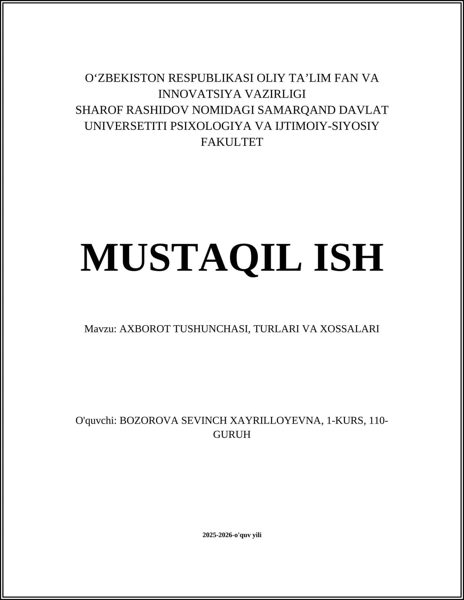 AXBOROT TUSHUNCHASI, TURLARI VA XOSSALARI 1
